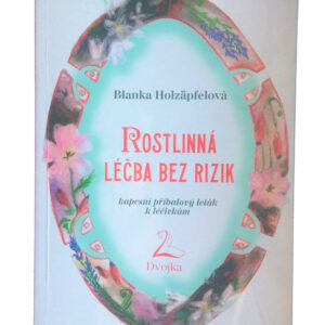 Rostlinná léčba bez rizik