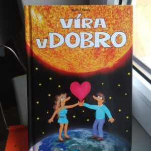 Víra v dobro