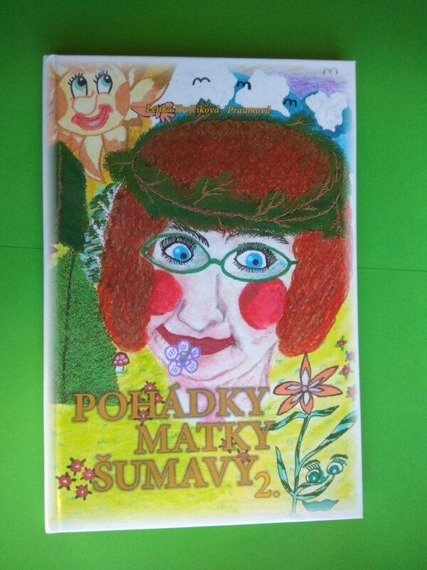 Pohádky Matky Šumavy 2. díl