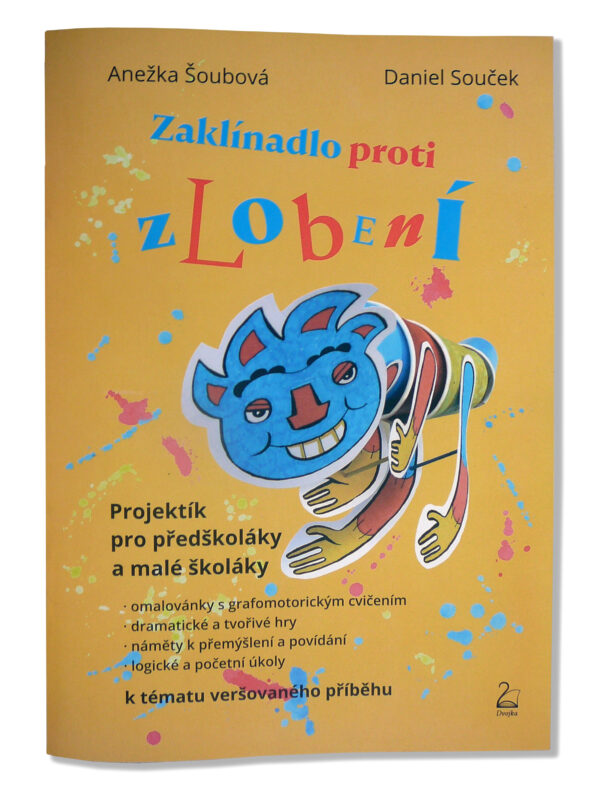 Zaklínadlo proti zlobení
